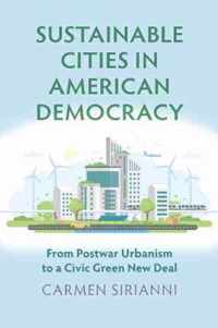 Sustainable Cities in American Democracy