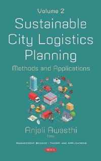 Sustainable City Logistics Planning