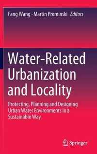 Water-Related Urbanization and Locality