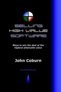 Selling High Value Software