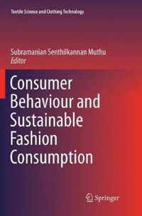 Consumer Behaviour and Sustainable Fashion Consumption