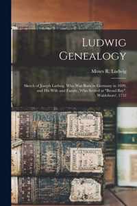 Ludwig Genealogy