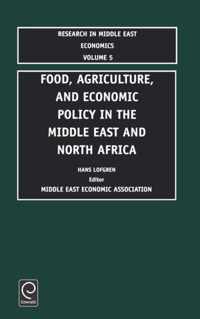 Food, Agriculture, and Economic Policy in the Middle East and North Africa