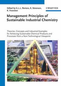 Management Principles of Sustainable Industrial Chemistry