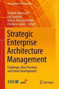 Strategic Enterprise Architecture Management