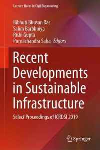 Recent Developments in Sustainable Infrastructure