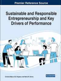 Sustainable and Responsible Entrepreneurship and Key Drivers of Performance