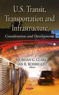 U.S. Transit, Transportation & Infrastructure