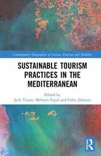 Sustainable Tourism Practices in the Mediterranean