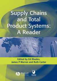 Supply Chains and Total Product Systems