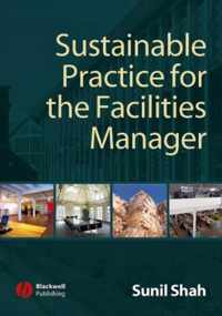 Sustainable Practice For The Facilities Manager