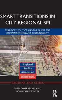 Smart Transitions in City Regionalism