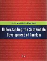 Understanding The Sustainable Development Of Tourism