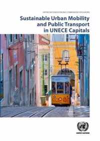 Sustainable urban mobility and public transport in UNECE capitals