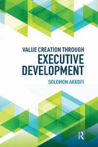 Value Creation through Executive Development