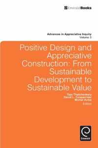 Positive Design And Appreciative Construction