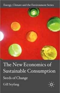 The New Economics Of Sustainable Consumption