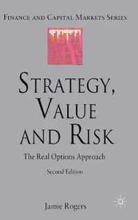 Strategy, Value and Risk