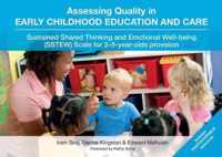 Assessing Quality in Early Childhood Education and Care