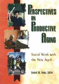 Perspectives on Productive Aging