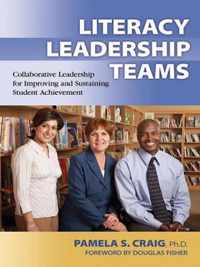 Literacy Leadership Teams