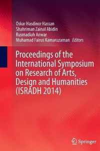 Proceedings of the International Symposium on Research of Arts, Design and Humanities (ISRADH 2014)