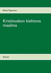 Kristinuskon kiehtova maailma