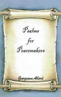 Psalms for Peacemakers