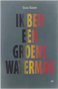 Ik ben een groene waterman