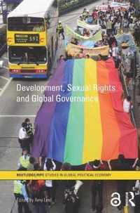 Development, Sexual Rights and Global Governance