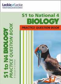 Leckie Practice Question Book - S1 to National 4 Biology