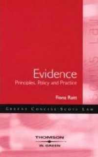 Evidence - Principles, Policy and Practice