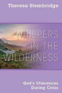 Whispers in the Wilderness