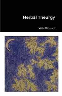 Herbal Theurgy