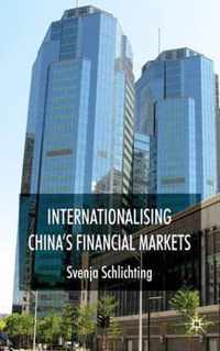 Internationalising China's Financial Markets