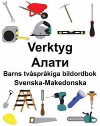 Svenska-Makedonska Verktyg/ Barns tvsprkiga bildordbok