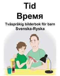 Svenska-Ryska Tid/ Tvasprakig bilderbok foer barn