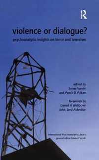 Violence or Dialogue?