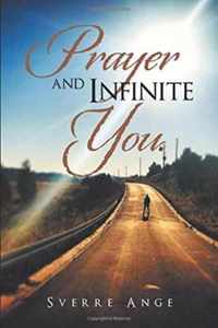 Prayer and Infinite You.