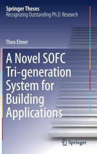 A Novel SOFC Tri generation System for Building Applications