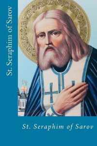 St. Seraphim of Sarov