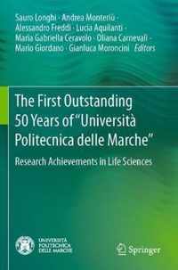 The First Outstanding 50 Years of Universita Politecnica delle Marche