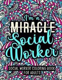 Social Worker Coloring Book for Adults