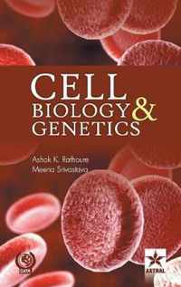 Cell Biology and Genetics