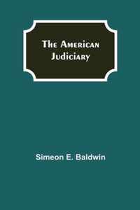 The American Judiciary