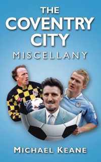 The Coventry City Miscellany