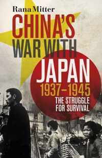 China's War with Japan, 1937-1945