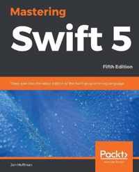 Mastering Swift 5