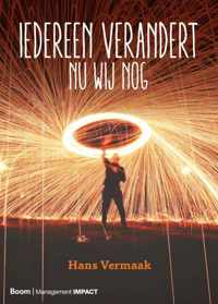 Iedereen verandert - Hans Vermaak - Paperback (9789462762169)