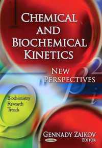 Chemical & Biochemical Kinetics